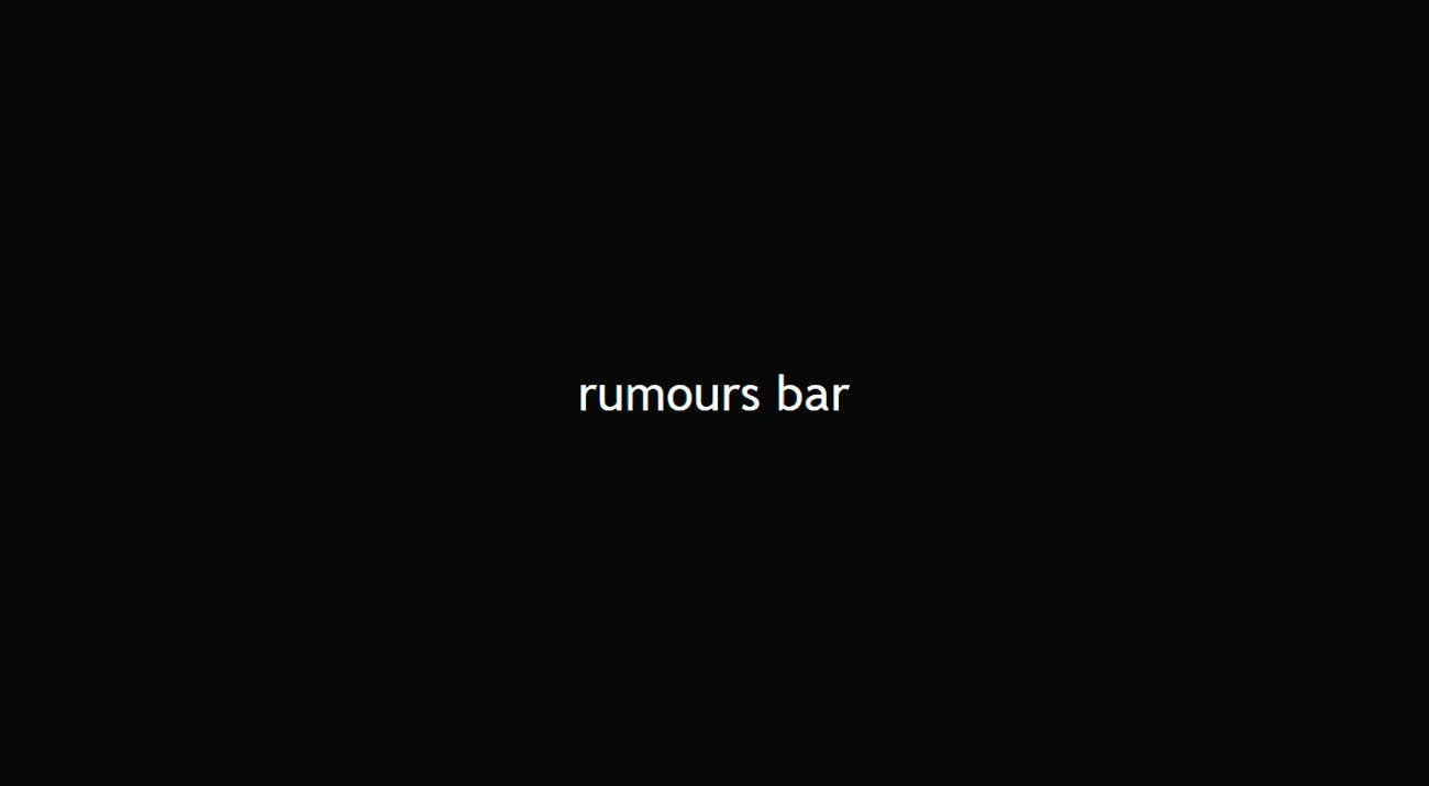 Rumours bar